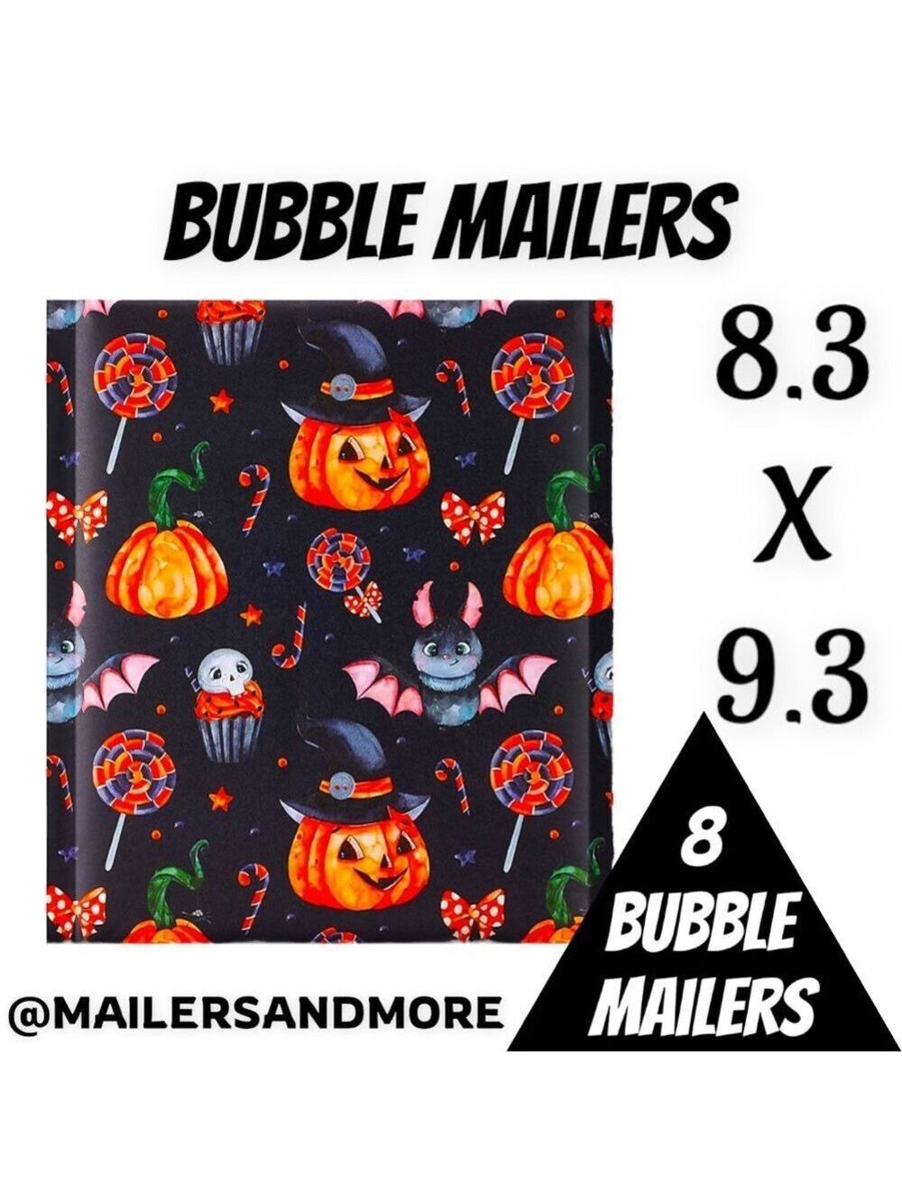 8 Count Halloween Bubble Mailers 8.3” X 9.3” PRICE IS FIRM